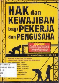 Hak dan Kewajiban bagi pekerjaan dan Pengusaha