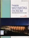 Pengantar Matematika Ekonomi ; Untuk Analisis Bisnis dan Ilmu-ilmu Sosial. Jilid 1 ; Edisi 13