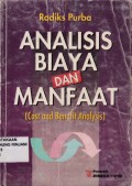 Analisis Biaya dan manfaat (Cost dan Benefit Analysis)