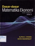 Dasar-dasar Matematika Ekonomi Edisis ke Empat Jilid 2