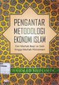 Pengantar Metodologi Ekonomi Islam