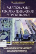 Paradigma Baru Kebijakan Pembangunan Ekonomi dan daerah