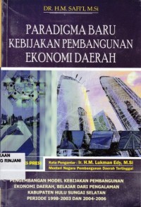 Paradigma Baru Kebijakan Pembangunan Ekonomi dan daerah