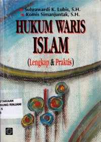 Hukum Waris Islam (Lengkap dan Praktis)