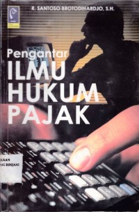 Pengantar ilmu Hukum Pajak