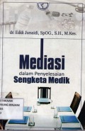 Mediasi dalam Penyelesaian Sengketa Medik