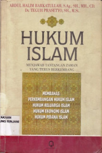Hukum Islam ; Menjawab tantangan Zaman yang terus berkembang