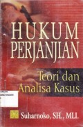 Hukum Perjanjian ; Teori dan Analisa Kasus