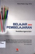 Belajar dan pembelajaran pendidikan Agama Islam