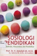 Sosiologi Pendidikan: individu, masyarakat, dan pendidikan