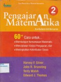 Pengajaran Matematika, Kurikulum inti bersama; 60 Cara untuk; Membangun kemampuan Matematis , Menciptakan Variasi pengajaran, dan Meingkatkan keterlibatan Siswa
