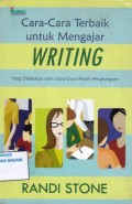 Cara-cara terbaik untuk mengajar Writing yang dilakukan oleh Guru-guru peraih penghargaan