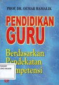 Pendidikan Guru Berdasarkan Pendekatan Kompetensi
