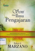 Seni dan Ilmu pengajaran ; Sebuah kerangka kerja komprehensif untuk menghasilkan metode penjelasan yang efektif