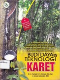 Budidaya & Teknologi Karet