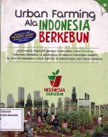 Urban Farming Ala Indonesia Berkebun