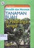 Memilih dan Merawat Tanaman Buah di Pekarangan Sempit