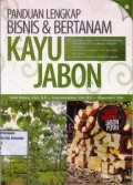 Panduan Lengkap Bisnis & Bertanam Kayu Jabon