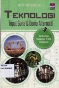 Teknologi Tepat Guna & Dunia Alternatif
