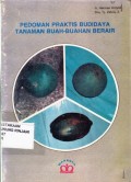 Pedoman praktis budidaya tanaman buah-buahan berair