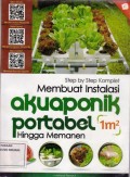 Step By Step Komplet Membuat Instalasi Akuaponik Portabel 1 m2 Hingga Memanen