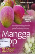 Mangga Top di Kebun dan Pot