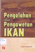 Pengolahan dan pengawetan Ikan
