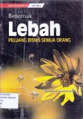 Beternak Lebah: Peluang Bisnis Semua Orang