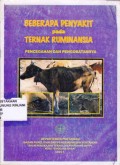 Beberapa penyakit pada ternak Ruminansia pencegahan dan pengobatannya