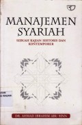 Manajemen Syariah: Sebuah kajian historis dan kontemporer