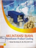 Akuntansi Biaya ; Pendekatan Product Costing