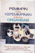 Pemimpin dan kepemimipinan dalam organisasi