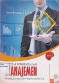 Sistem Pengendalian Manajemen ; Konsep, Aplikasi, dan Pengukuran Kinerja