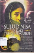 Sujud Nisa di kaki Tahajjud Subuh
