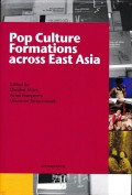 Pop Culture Formation Across East Asia