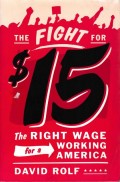 The Fight For $15 The Right Wage for a Working America