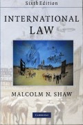 International Law : Sixth Edition