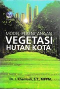 Model Perencanaan Vegetasi Hutan Kota