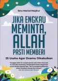 Jika Engkau Meminta, Allah Pasti Memberi