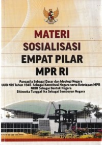 Materi Sosialisasi Empat Pilar MPR RI