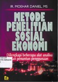 Metode Penelitian Sosial Ekonomi: Dilengkapi Beberapa Analisa dan Penuntun Penggunaan