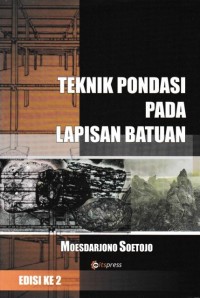 Teknik Pondasi Pada Lapisan Batuan