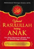Wasiat Rasulullah Tentang Anak