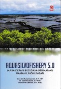 Aquasilvofishery 5.0: Masa Depan Budidaya Perikanan Ramah Lingkungan