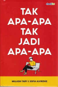 Tak Apa-Apa Tak Jadi Apa-Apa