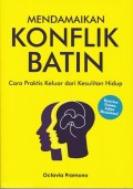 Mendamaikan Konflik Batin