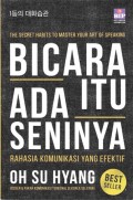 Bicara Itu Ada Seninya