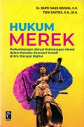 Hukum Merek: Perkembangan Aktual Perlindungan Merek Dalam Konteks Ekonomi Kreatif di Era Disrupsi Digital
