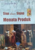Siap dan Siaga Menata Produk
