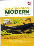 Agroteknologi Modern: Pendekatan Berkelanjutan Dalam Pertanian